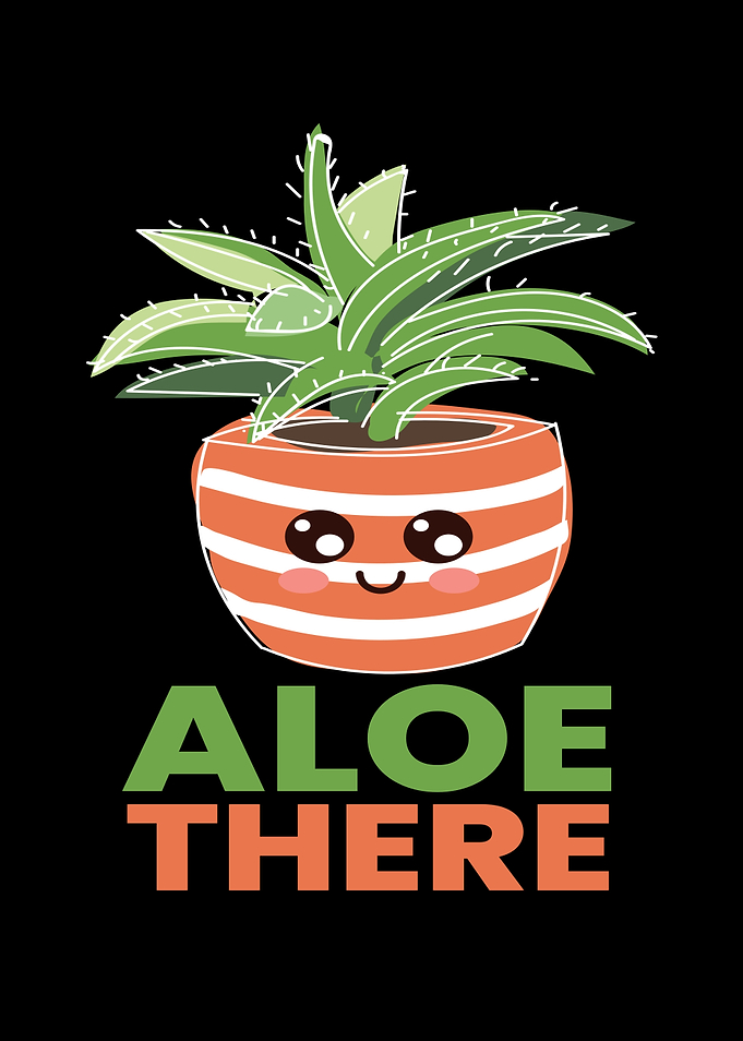Aloe There