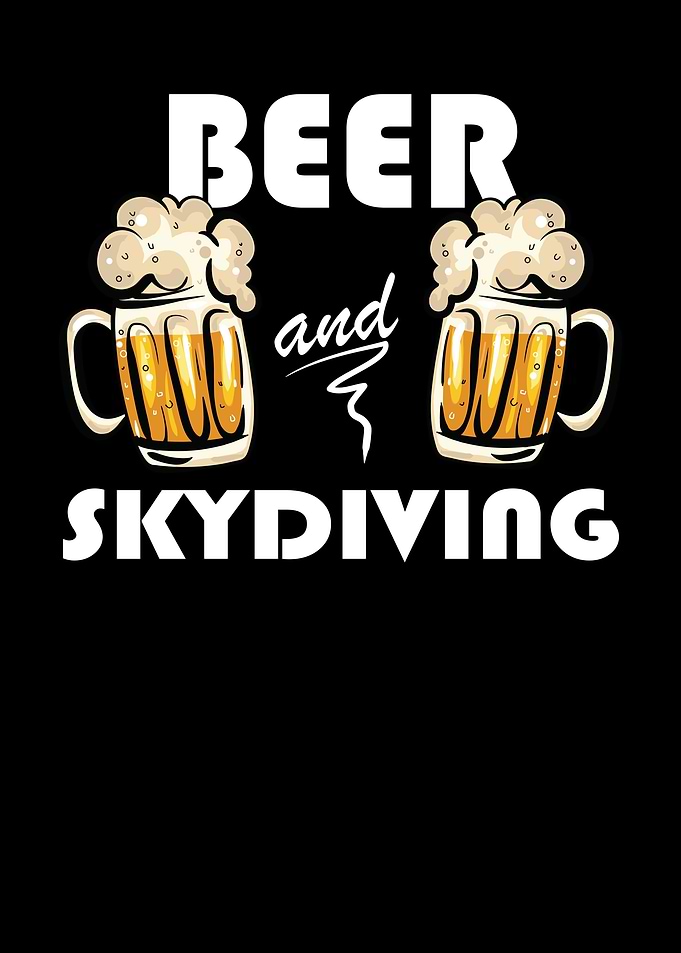 Skydive I Funny Gift Idea