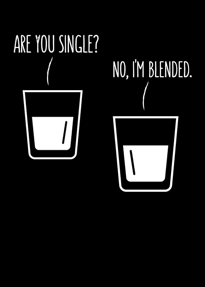 No Im blended