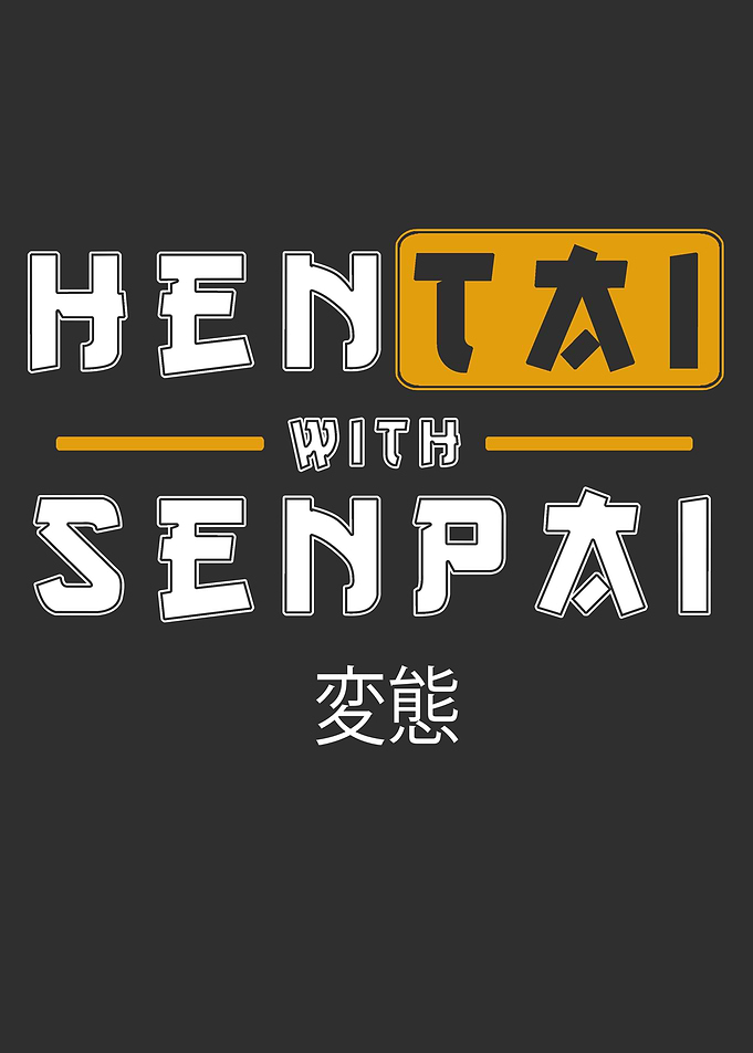 Hen Senpai