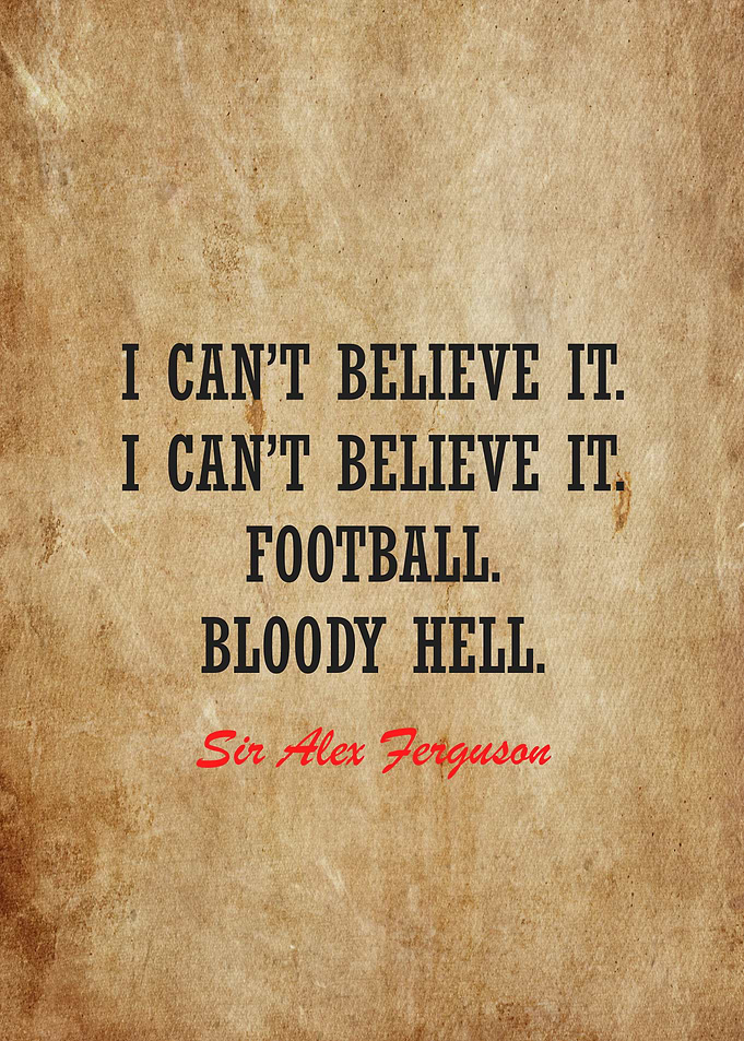 sir alex ferguson quotes