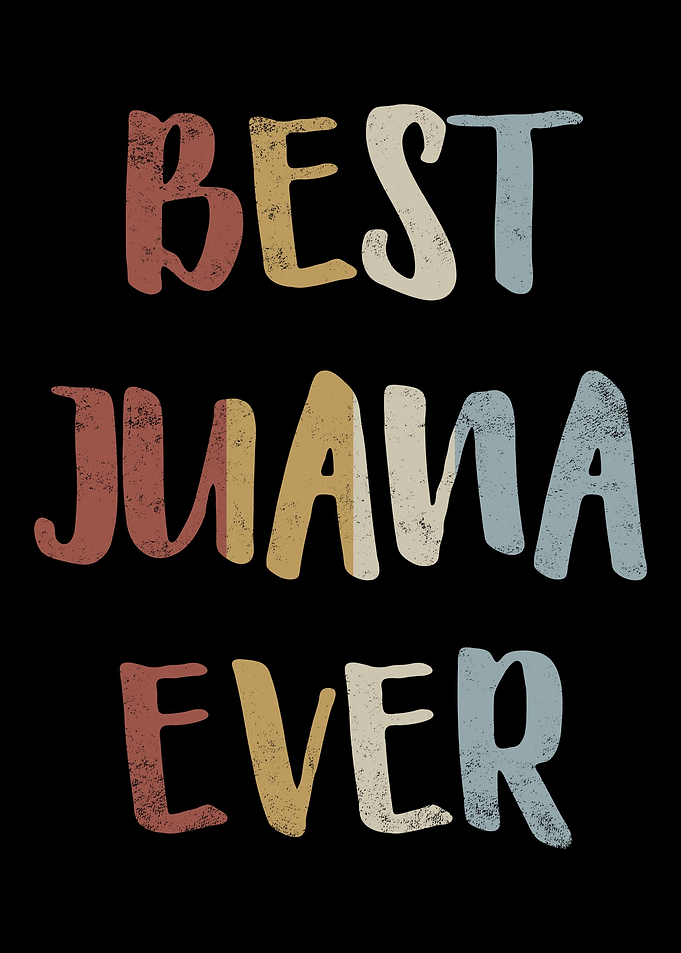 Best Juana Ever