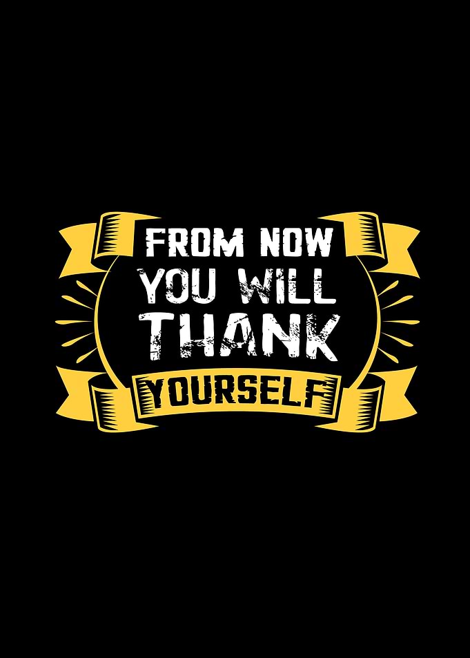 Will Thank Yourself