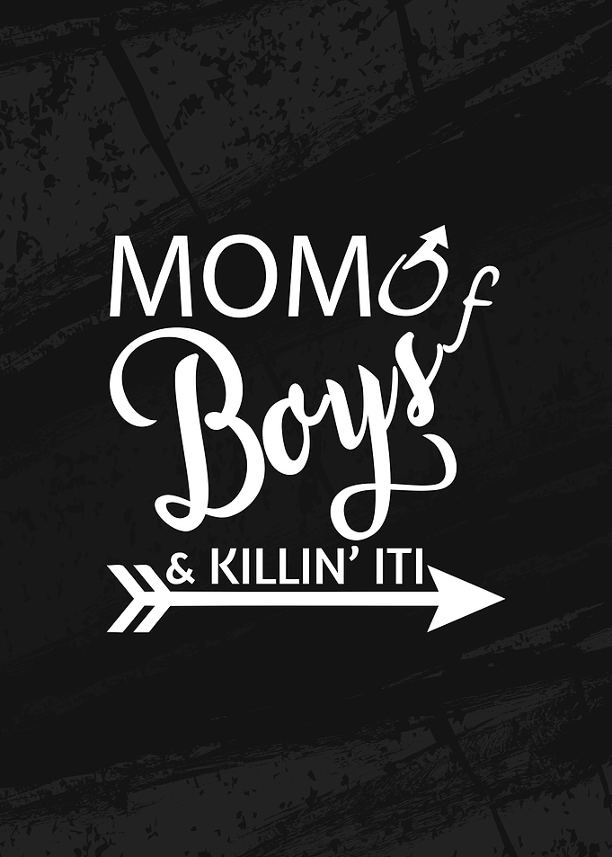 Mom of Boys