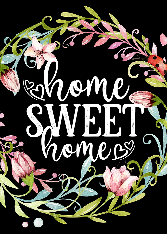 Home sweet home