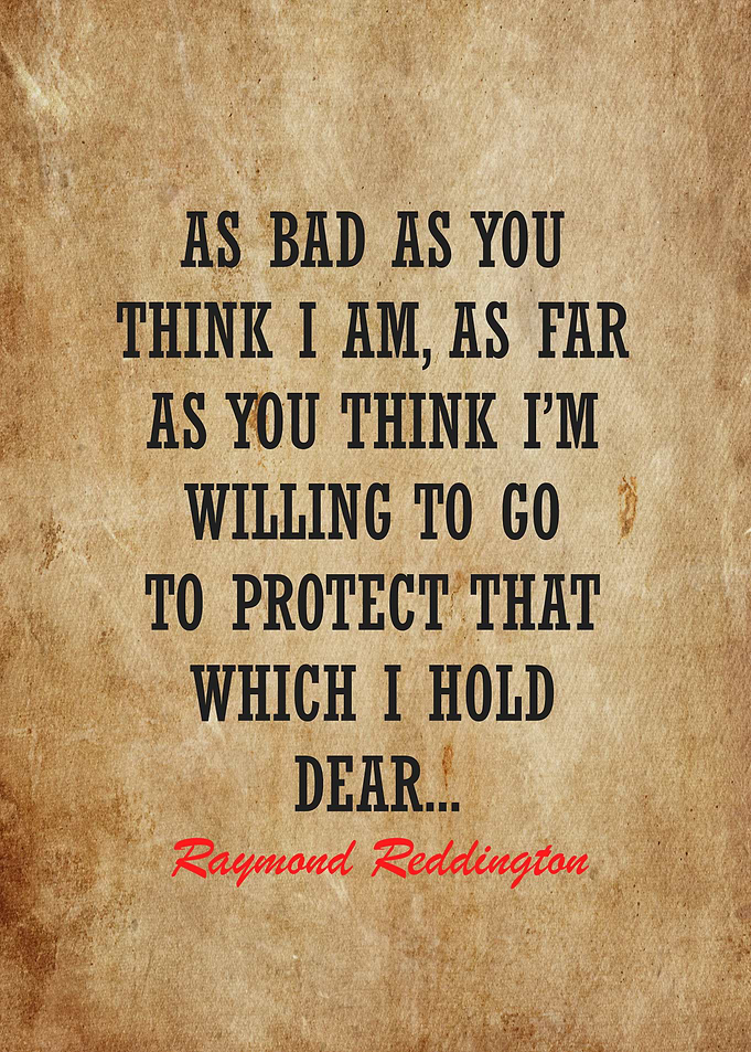 raymond reddington quotes