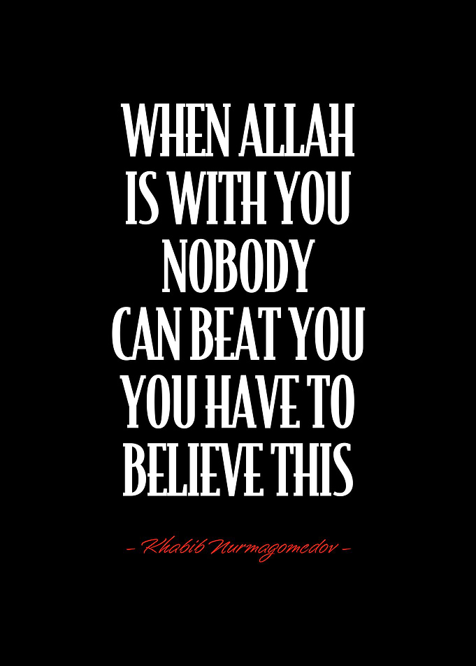 Khabib Nurmagomedov Quote