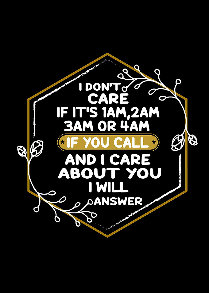 I Dont Care If Its 1 Am