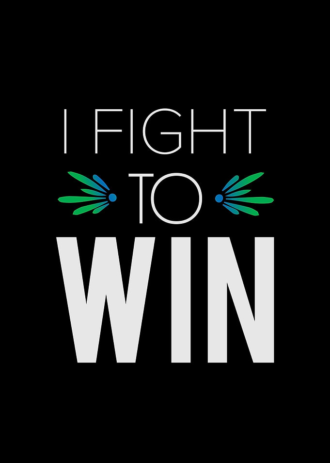 I Fight To Win