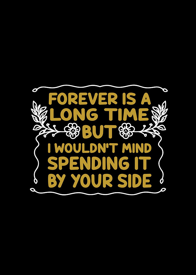 Forever Is A Long Time
