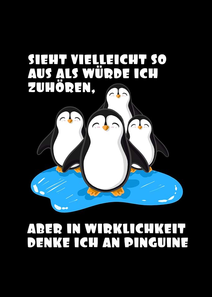 Denke an Pinguine