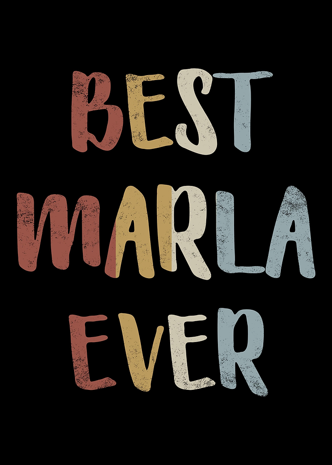 Best Marla Ever