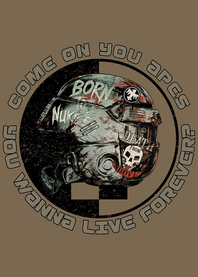 You wanna live forever
