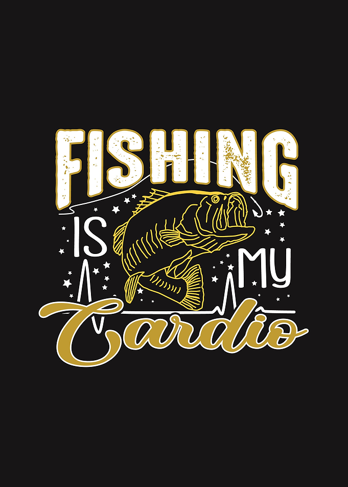 Fishing Is My Cardio