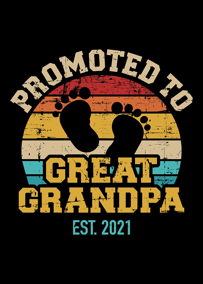 Great Grandpa 2021 vintage