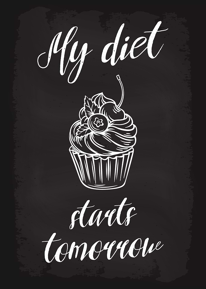 My diet starts tomorrow
