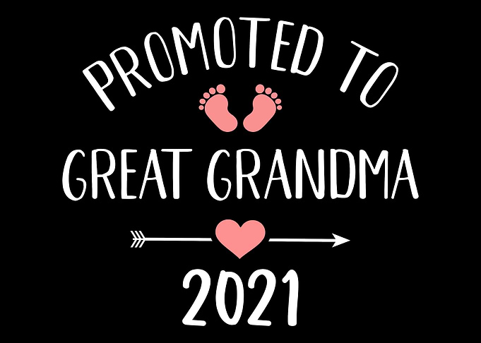 Great grandma 2021