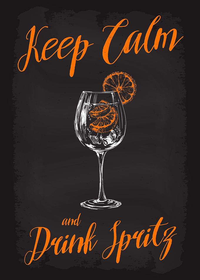 Keep Calm and Drink Spritz