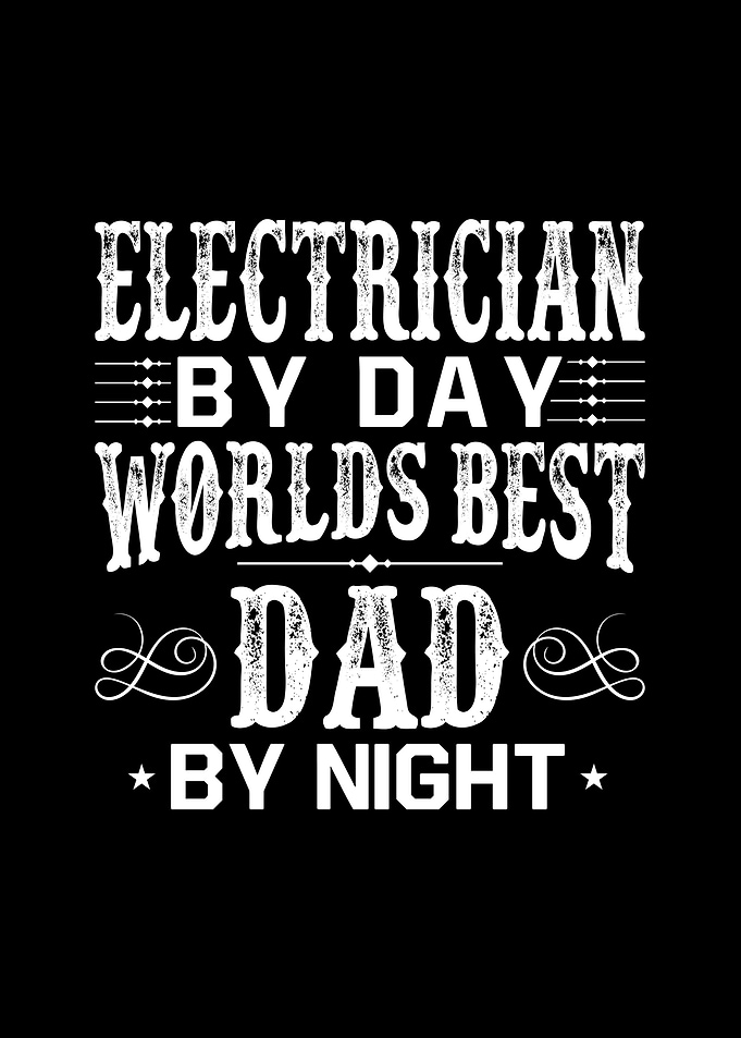 Best Dad Electrician