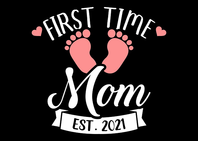 First time mom 2021