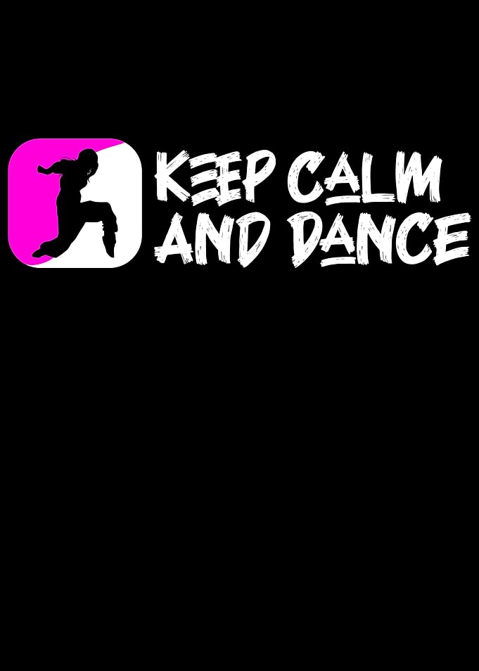 keep calm and dance