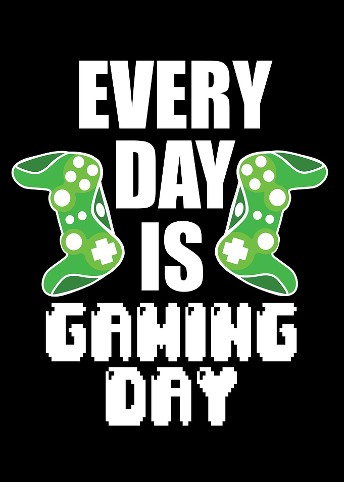 Everyday Is Gaming Day