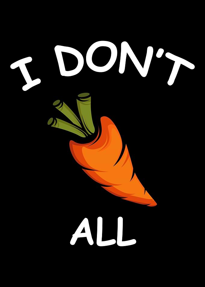Dont Carrot All Carefree