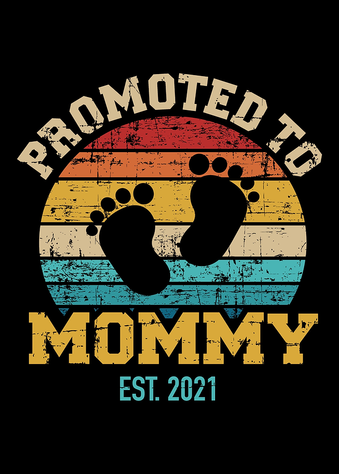 Promoted mommy 2021 vintag