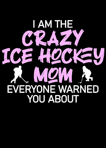 crazy Ice hockey mom