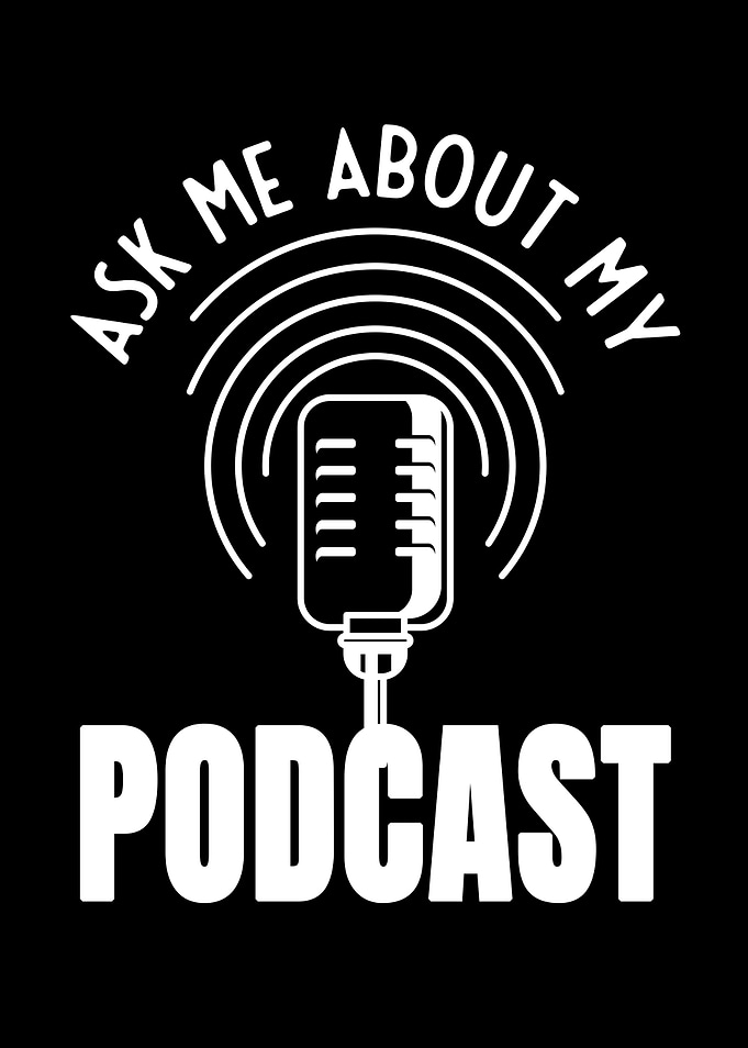 Ask Me About My Podcast