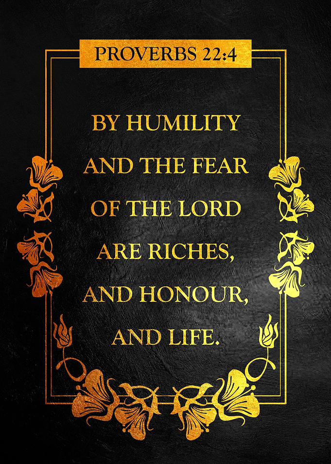 Proverbs 22 4