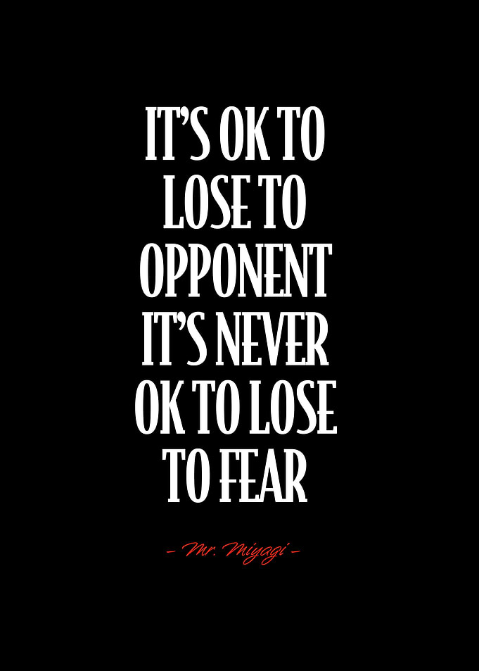 Mr Miyagi Quote