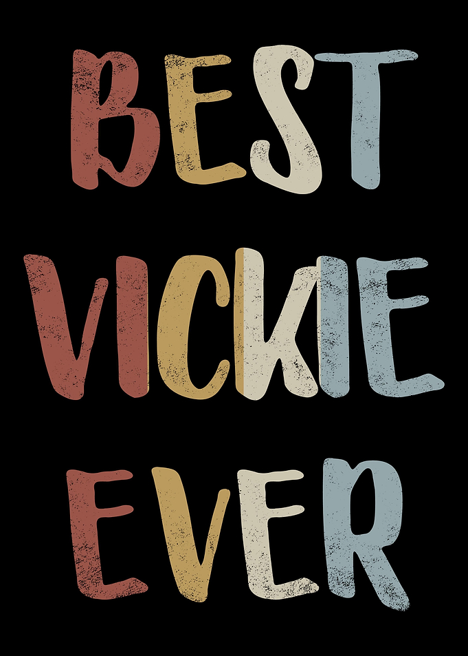 Best Vickie Ever