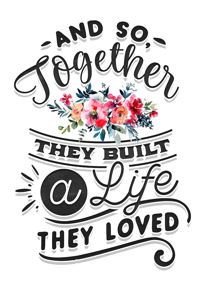 Build a life they loved