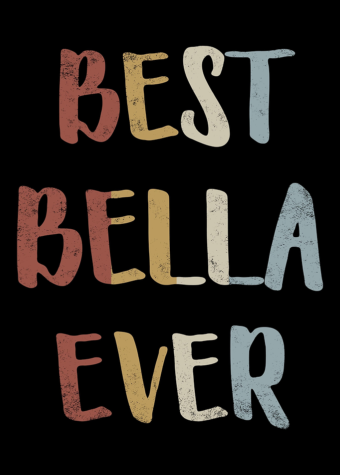 Best Bella Ever