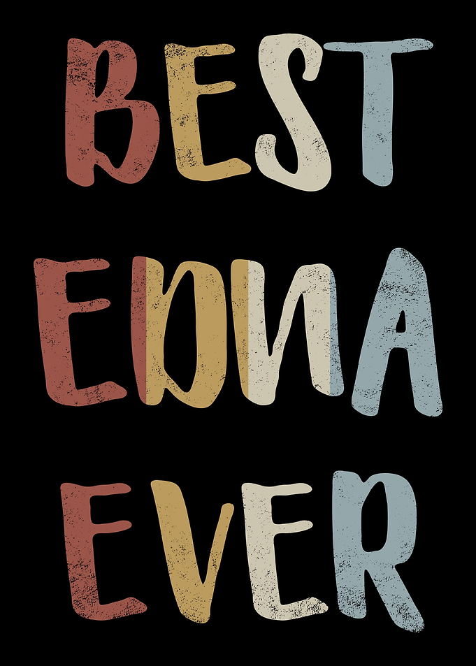 Best Edna Ever