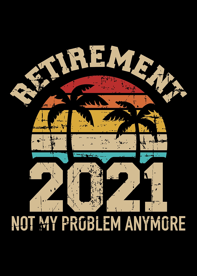 Retirement 2021 vintage no