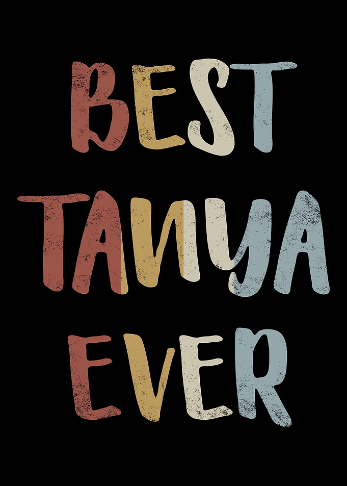 Best Tanya Ever