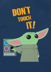 Don't Touch It