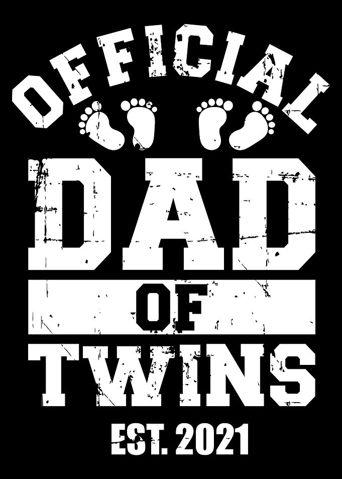 Official dad of twins 2021