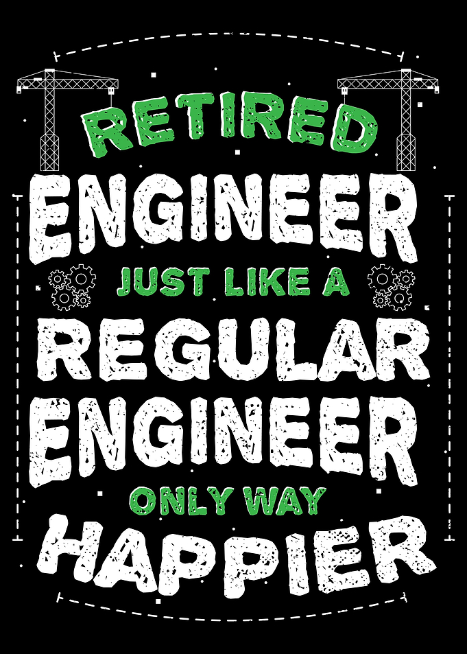 Retired Engineer Just Like