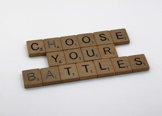 Choose your Battles