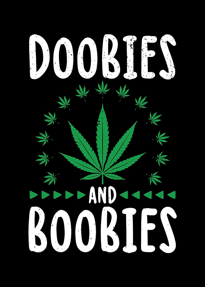 Smoke Weed 420 Gift Idea