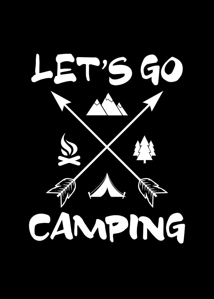 Let us go camping