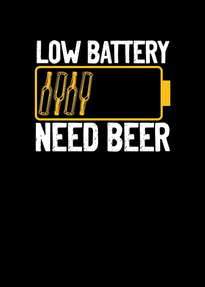 Low battery need beer
