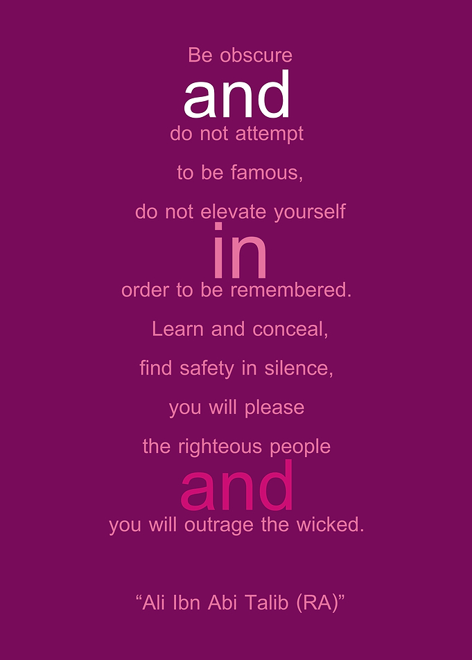 Be obscure and do not