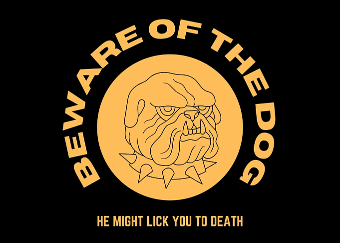 Beware of Dog