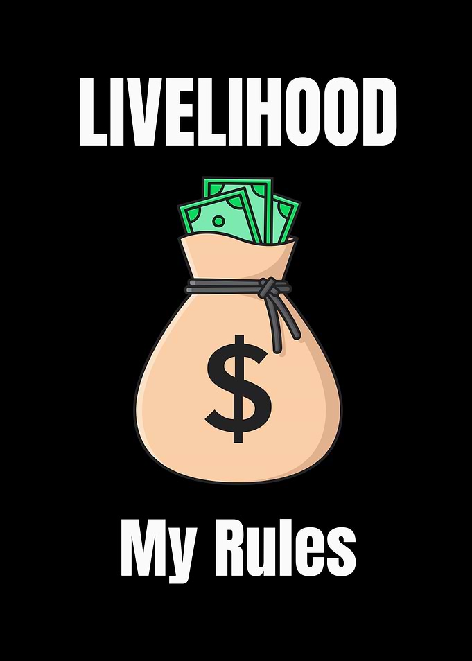Livelihood My Rules