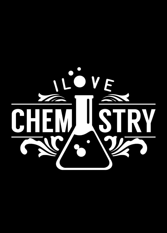 I love Chemistry