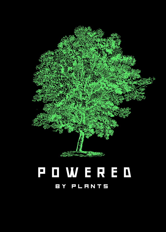 Powered by plants